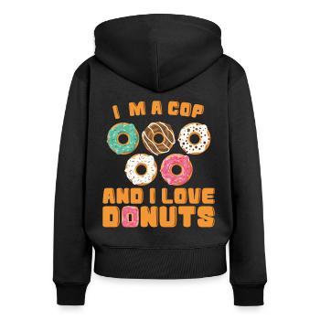 Polizist Im A Cop I Love Donuts Polizei Uniform - Frauen Premium Bio Zip Hoodie - Schwarz - Hinten - Julia (174cm)