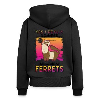 Yes I really do need all these Ferrets Frettchen - Frauen Premium Bio Zip Hoodie - Schwarz - Hinten - Julia (174cm)