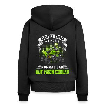 Quad Quad Riders Quad Driving Dad Daddy Papa Saying - Women's Premium Organic Zip Hoodie - black - Back - Julia (174cm)
