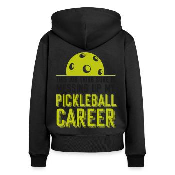 Pickleball This Job Thing Sure Is - Women's Premium Organic Zip Hoodie - black - Back - Julia (174cm)