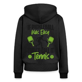 Pickleball Si le pickleball était facile - Sweat à capuche zippé Premium bio Femme - noir - Dos - Julia (174cm)