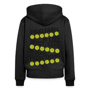 Pickleball Pickleball Is Like Duct - Women's Premium Organic Zip Hoodie - black - Back - Julia (174cm)
