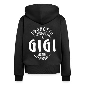 Wieder zu Gigi befördert - Muttertag - Frauen Premium Bio Zip Hoodie - Schwarz - Hinten - Julia (174cm)