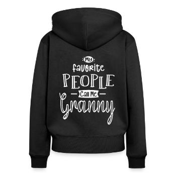 My Favorite People Call Me Granny - Grandma - Women's Premium Organic Zip Hoodie - black - Back - Julia (174cm)