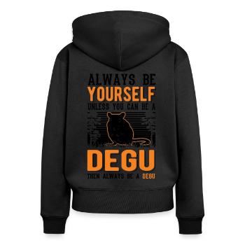 Always be yourself Degu Walddegu - Frauen Premium Bio Zip Hoodie - Schwarz - Hinten - Julia (174cm)