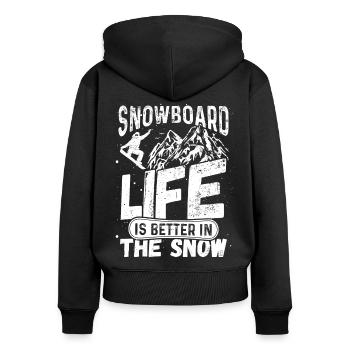 Snowboard La vie en snowboard est meilleure dans la neige - Sweat à capuche zippé Premium bio Femme - noir - Dos - Julia (174cm)