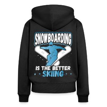 Snowboarding Is The Better Skiing Snowboarder - Women's Premium Organic Zip Hoodie - black - Back - Julia (174cm)