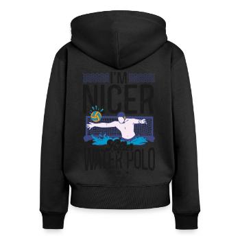 Water Polo I'm Nicer After Water - Frauen Premium Bio Zip Hoodie - Schwarz - Hinten - Julia (174cm)
