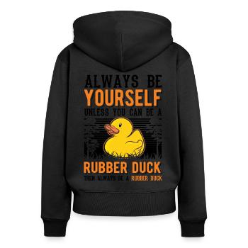 Soyez toujours vous-même Canard en caoutchouc Gummiente - Sweat à capuche zippé Premium bio Femme - noir - Dos - Julia (174cm)