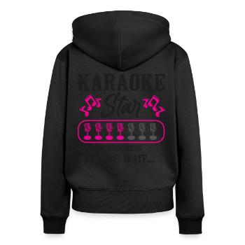 Karaoke Singer Karaoke Star In - Frauen Premium Bio Zip Hoodie - Schwarz - Hinten - Julia (174cm)