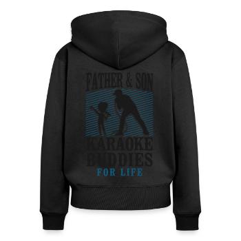 Karaoke Singer Dad Father And Son - Frauen Premium Bio Zip Hoodie - Schwarz - Hinten - Julia (174cm)