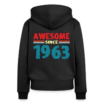 60. Geburtstag Jahrgang 1963 Awesome Since 1963 - Frauen Premium Bio Zip Hoodie - Schwarz - Hinten - Julia (174cm)