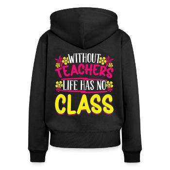 Lehrer sans professeurs La vie sans classe l’école - Sweat à capuche zippé Premium bio Femme - noir - Dos - Julia (174cm)