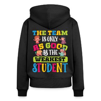L’équipe d’enseignants aussi bonne que l’école étudiante la plus faible - Sweat à capuche zippé Premium bio Femme - noir - Dos - Julia (174cm)