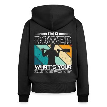 Rudern Rower What´s Your Superpower Ruderer Kajak - Frauen Premium Bio Zip Hoodie - Schwarz - Hinten - Julia (174cm)