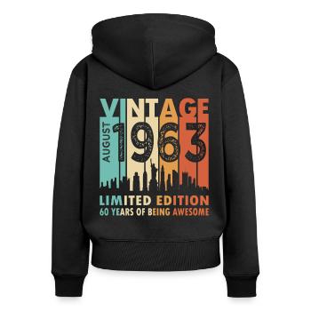 60th birthday born August 1963 - Women's Premium Organic Zip Hoodie - black - Back - Julia (174cm)