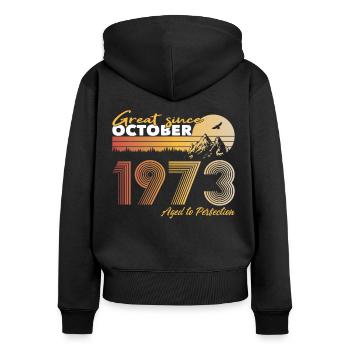 50th birthday Born 1973 Great Since 1973 - Women's Premium Organic Zip Hoodie - black - Back - Julia (174cm)