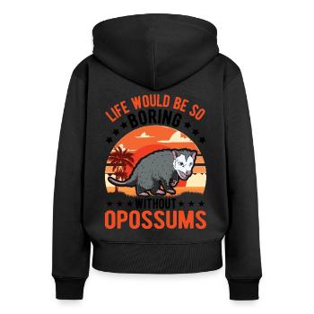 La vie serait si ennuyeuse sans Opossums - Sweat à capuche zippé Premium bio Femme - noir - Dos - Julia (174cm)