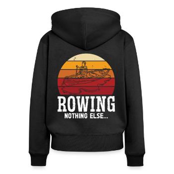Rudern Rowing Nothing Else Ruderer Rudersport Kanu - Frauen Premium Bio Zip Hoodie - Schwarz - Hinten - Julia (174cm)