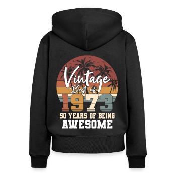 50e anniversaire né en 1973 Best of 1973 - Sweat à capuche zippé Premium bio Femme - noir - Dos - Julia (174cm)