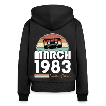 40th birthday born 1983 Best of March 1983 - Women's Premium Organic Zip Hoodie - black - Back - Julia (174cm)