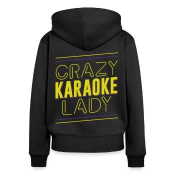 Chanteuse de karaoké Crazy Karaoke Lady - Sweat à capuche zippé Premium bio Femme - noir - Dos - Julia (174cm)