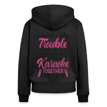 Chanteur de karaoké Apparemment, nous sommes - Sweat à capuche zippé Premium bio Femme - noir - Dos - Julia (174cm)