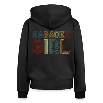 Karaoke Singer Retro Vintage - Frauen Premium Bio Zip Hoodie - Schwarz - Hinten - Julia (174cm)
