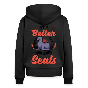 Life is better with a seal seal - Women's Premium Organic Zip Hoodie - black - Back - Julia (174cm)