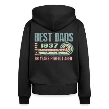Die Besten Väter Sind 1937 Geboren, 86 Jahre Alt, - Frauen Premium Bio Zip Hoodie - Schwarz - Hinten - Julia (174cm)