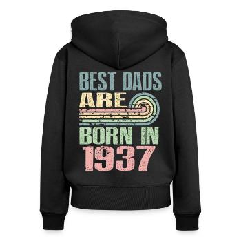 Die Besten Väter Sind 1937 Geboren, 86 Jahre Alt, - Frauen Premium Bio Zip Hoodie - Schwarz - Hinten - Julia (174cm)