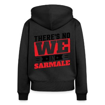 Es gibt kein Wir in Sarmale - Frauen Premium Bio Zip Hoodie - Schwarz - Hinten - Julia (174cm)