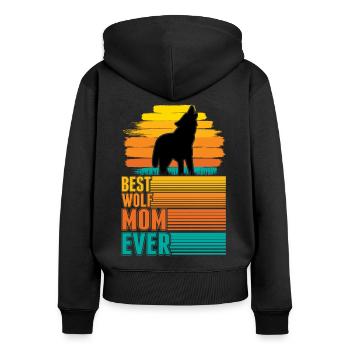 Best Wolf Mom Ever Wolf Mama - Frauen Premium Bio Zip Hoodie - Schwarz - Hinten - Julia (174cm)