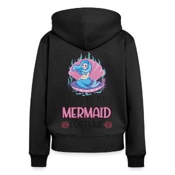 Ceci est mon costume de sirène - Sweat à capuche zippé Premium bio Femme - noir - Dos - Julia (174cm)