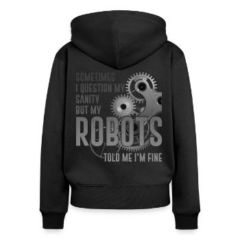 Robot Robotics Engineer Sometimes - Frauen Premium Bio Zip Hoodie - Schwarz - Hinten - Julia (174cm)