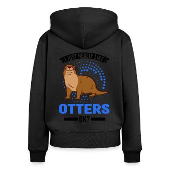 I just really like Otters Fischotter Seeotter - Frauen Premium Bio Zip Hoodie - Schwarz - Hinten - Julia (174cm)