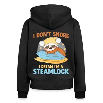 I don't snore I dream I'm a Steamlock - Women's Premium Organic Zip Hoodie - black - Back - Julia (174cm)