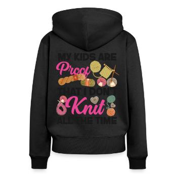 Knitting Knitter My Kids Are Proof - Frauen Premium Bio Zip Hoodie - Schwarz - Hinten - Julia (174cm)