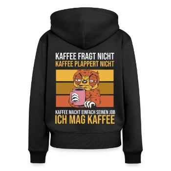Faultier: Kaffee fragt nicht und plappert nicht - Frauen Premium Bio Zip Hoodie - Schwarz - Hinten - Julia (174cm)