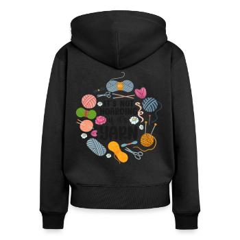 Knitting Knitter It's Not Hoarding - Frauen Premium Bio Zip Hoodie - Schwarz - Hinten - Julia (174cm)
