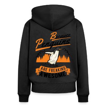 Because Penguins are freaking awesome Pinguin - Frauen Premium Bio Zip Hoodie - Schwarz - Hinten - Julia (174cm)