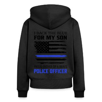 Police Officer I Back The Blue For My Son - Women's Premium Organic Zip Hoodie - black - Back - Julia (174cm)