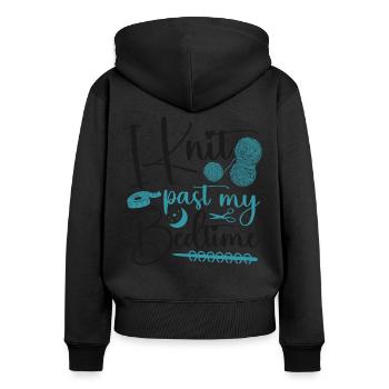 Knitting Knitter I Knit Past My - Frauen Premium Bio Zip Hoodie - Schwarz - Hinten - Julia (174cm)