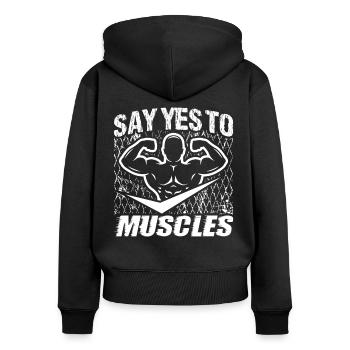 Strongman Yes To Muscles Gym Fitness Bodybuilding - Women's Premium Organic Zip Hoodie - black - Back - Julia (174cm)