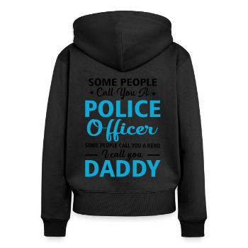 Proud To Be A Police Officer Daddy - Women's Premium Organic Zip Hoodie - black - Back - Julia (174cm)