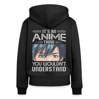 C’est un truc d’anime, vous ne comprenez pas - Sweat à capuche zippé Premium bio Femme - noir - Dos - Julia (174cm)