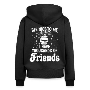 Beekeeper Bee Nice Thousands Friends Bee Beekeeping - Women's Premium Organic Zip Hoodie - black - Back - Julia (174cm)