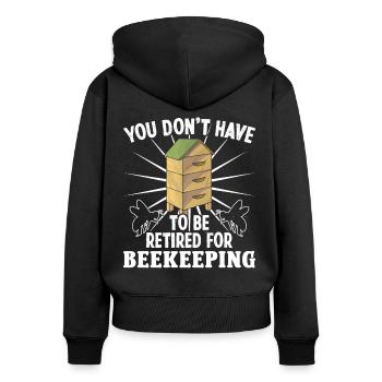 Imker You Dont Have To Be Retired Bienen Imkerei - Frauen Premium Bio Zip Hoodie - Schwarz - Hinten - Julia (174cm)