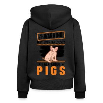 Avertissement Porcs Cadeau Agriculteur Cochon - Sweat à capuche zippé Premium bio Femme - noir - Dos - Julia (174cm)