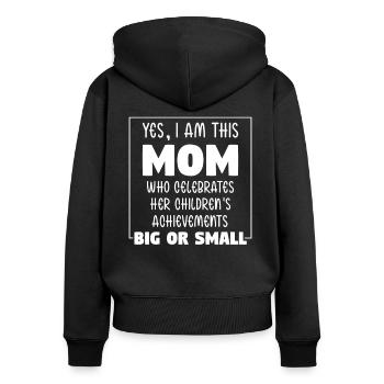 I Am This Mom Celebrates Children Mama Geschenk - Frauen Premium Bio Zip Hoodie - Schwarz - Hinten - Julia (174cm)